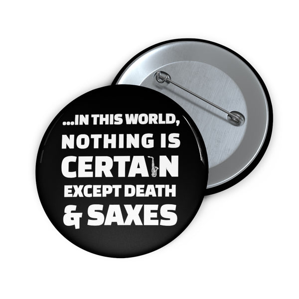 Death and Saxes (Alto) - Pin Buttons