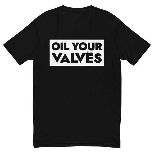 Oil You Valves - Trumpet - Men's Short Sleeve T-shirt