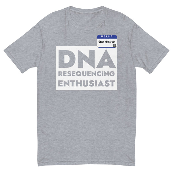 Gene Hackman - DNA Resequencing Enthusiast - Short Sleeve T-shirt