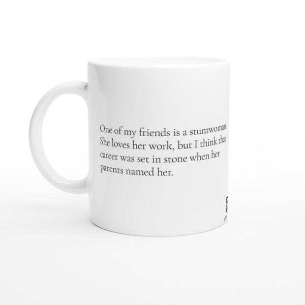 Anita Falwell - White 11oz Ceramic Mug