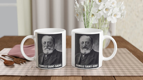 Camille Saint-Serif - White 11oz Ceramic Mug