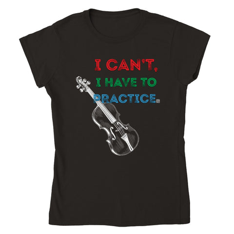 icantihavetopractice  - violin - Womens Crewneck T-shirt