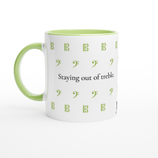Staying out of treble. -  11oz Ceramic Mug with Color Inside