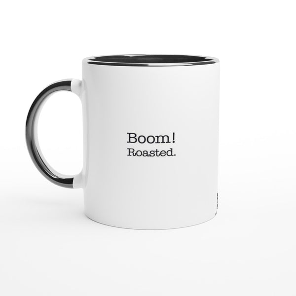 Boom! Roasted - White 11oz Ceramic Mug with Black Highlights