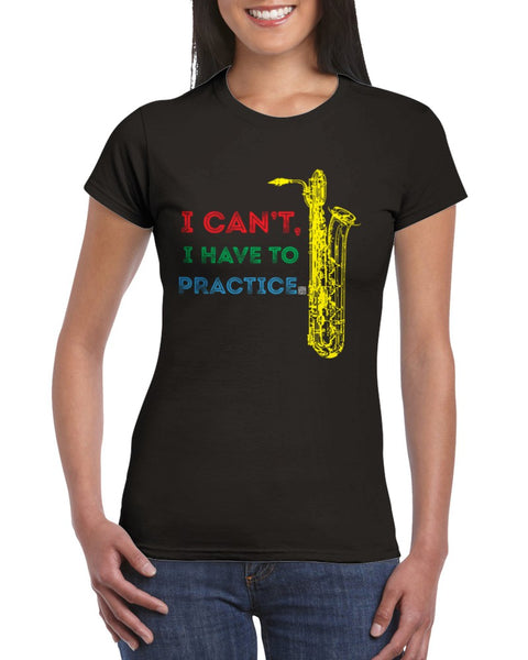 icantihavetopractice - baritone saxophone - Womens Crewneck T-shirt