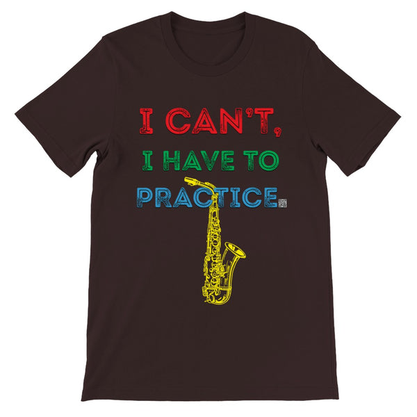 icantihavetopractice - alto saxophone - Unisex Crewneck T-shirt