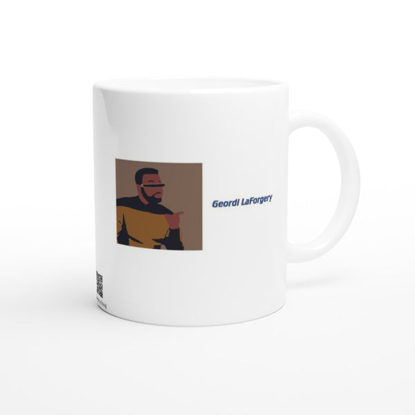 Geordi LaForgery - 11oz Ceramic Mug