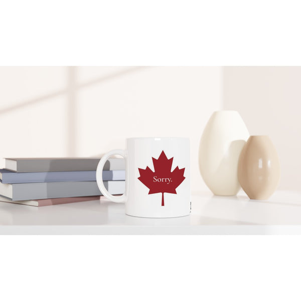 Maple Leaf + Sorry - White 11oz Ceramic Mug