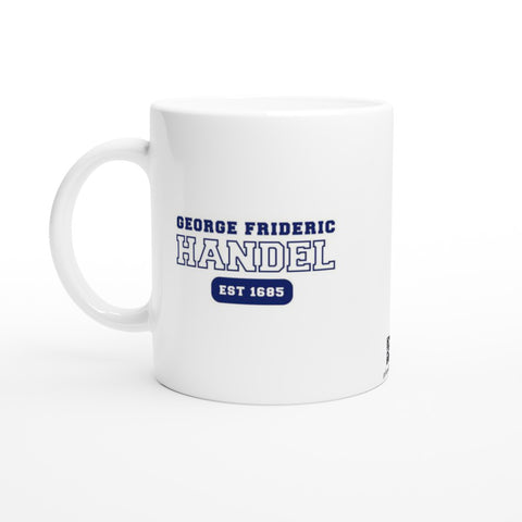 George Frideric Handel - US College Style 11oz Mug - White