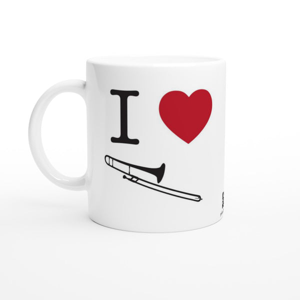 I Love Trombone - 11oz Ceramic Mug