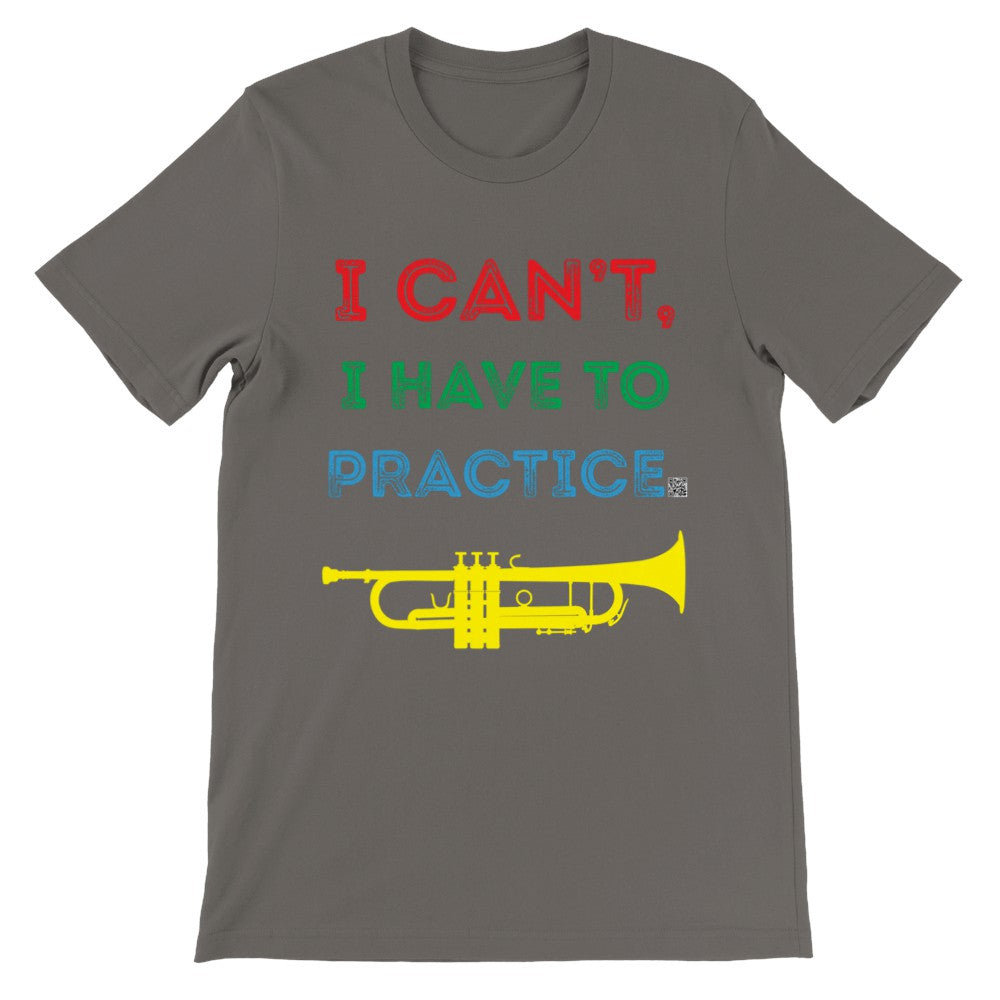 icantihavetopractice - trumpet - Unisex Crewneck T-shirt