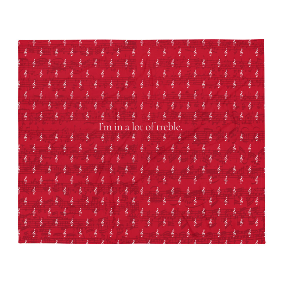 In a lot of treble - Red Throw Blanket