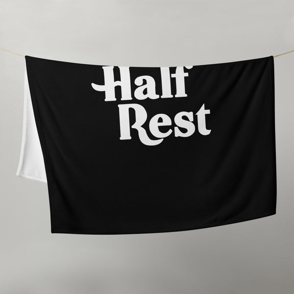 Half Rest - Throw Blanket