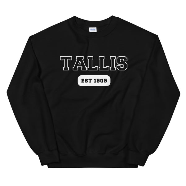 Tallis - College Style - Unisex Sweatshirt