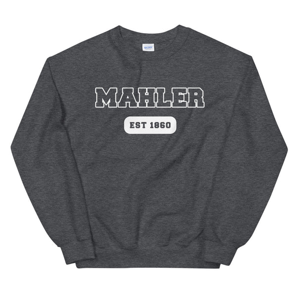 Mahler - College Style - Unisex Sweatshirt