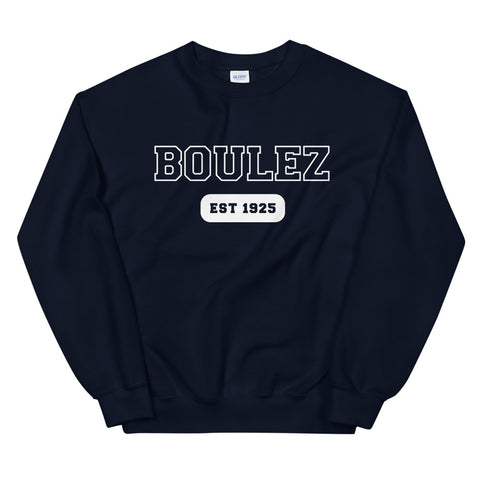 Boulez - College Style - Unisex Sweatshirt