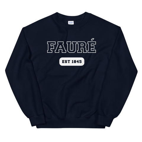 Fauré - College Style - Unisex Sweatshirt