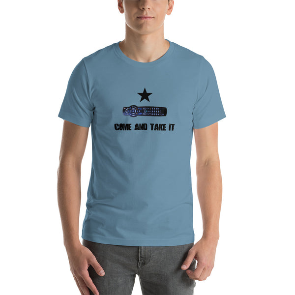 Come and Take It (TV Remote) Short-Sleeve Unisex T-Shirt