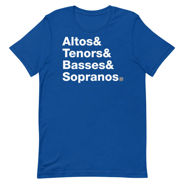 Altos & Tenors & Basses & Sopranos - Short-Sleeve T-Shirt