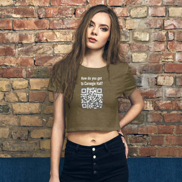 How do you get to Carnegie Hall  - Women’s Crop Tee