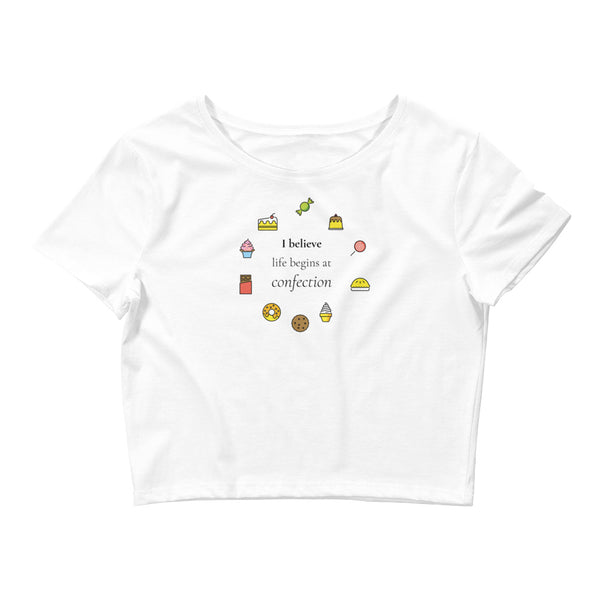Life Begins at Confection - Women’s Printed Crop Tee