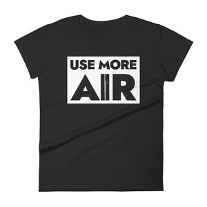 Use More Air - Bassoon - Women's Short Sleeve T-shirt