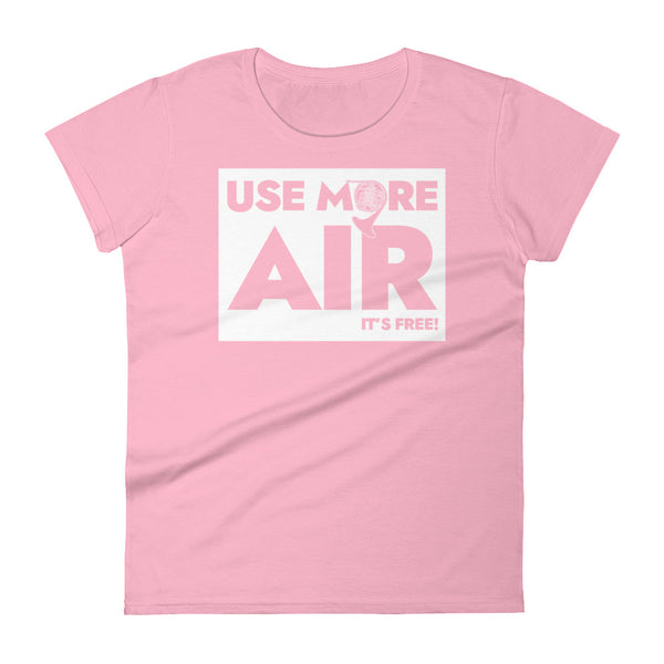 Use more air, it's free - French Horn - Women's Short Sleeve T-shirt