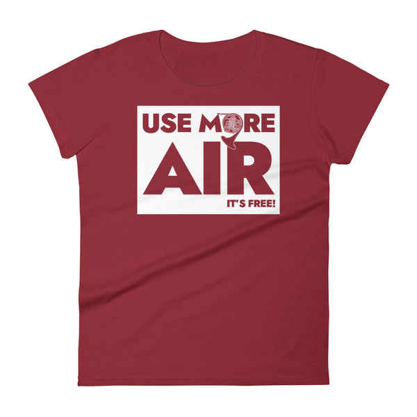 Use more air, it's free - French Horn - Women's Short Sleeve T-shirt